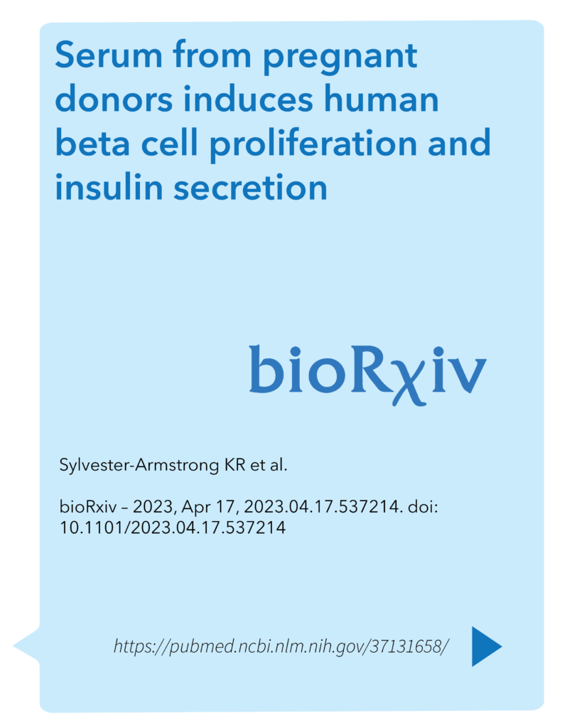 Serum from pregnant donors induces human beta cell proliferation and insulin secretion