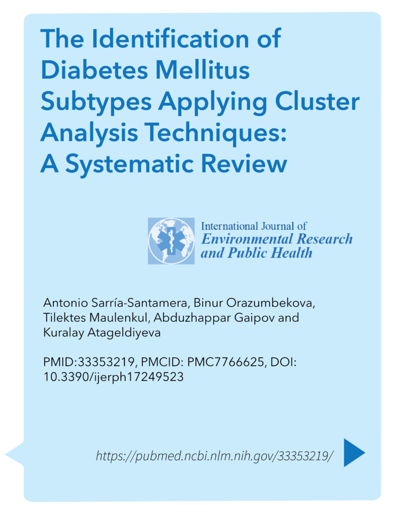 The Identification of Diabetes Mellitus Subtypes Applying Cluster Analysis Techniques: A Systematic Review